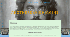 Desktop Screenshot of anotherdavidhiggins.com